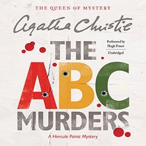 The A.B.C. Murders: A Hercule Poirot Mystery (Hercule Poirot Mysteries, Book 13)