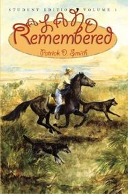 A Land Remembered, Vol. 1 (Student Edition)