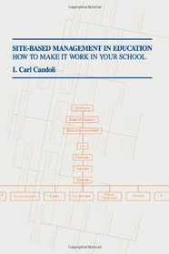 Site-Based Management in Education