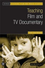 Teaching Film and TV Documentary (Teaching Film and Media Studies)
