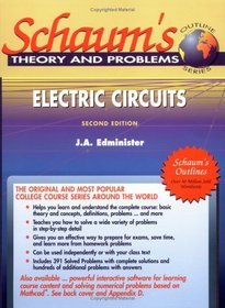 Schaum's Outline of Electric Circuits, Second Edition (Schaum's Outlines)