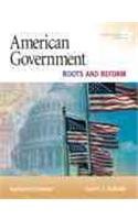American Government: Roots and Reform, 2009 Alternate Edition, Books a la Carte Plus MyPoliSciLab (9th Edition)