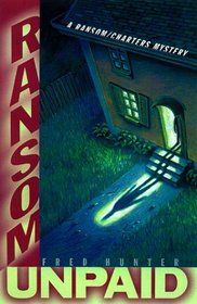 Ransom Unpaid (Jeremy Ransom/Emily Charters, Bk 6)