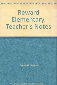 Reward Elementary. Teacher's Notes