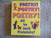 Poetry! Poetry! Poetry! All By Jack Prelutsky! 3 Book Set