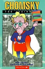 Chomsky for Beginners (Writers and Readers Beginners Documentary Comic Book, 80)