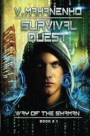 Survival Quest (The Way of the Shaman Book #1) (Volume 1)