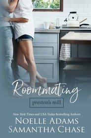 Roommating (Preston's Mill) (Volume 1)
