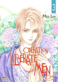 Operation Liberate Men: Volume 3 (Operation Liberate Men)