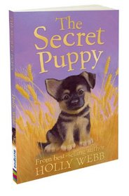 Secret Puppy (Holly Webb Animal Stories)