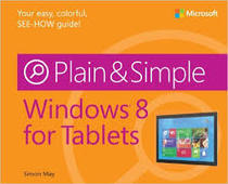 Plain & Simple Windows 8 for Tablets