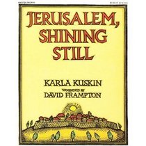 Jerusalem, Shining Still