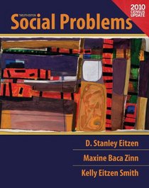 Social Problems, Census Update Plus MySocLab with eText -- Access Card Package (12th Edition)