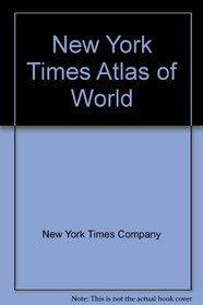 NYT Atlas of World: 3rd Edition