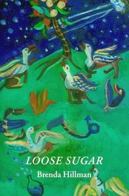 Loose Sugar (Wesleyan Poetry)