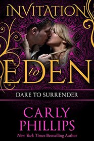 Dare to Surrender (NY Dares, Bk 1) (Dare to Love, Bk 3)