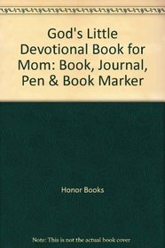 God's Little Devotional Book for Mom: Book. Journal, Pen & Book Marker