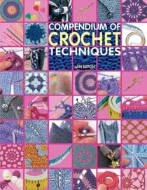 Compendium of Crochet Techniques