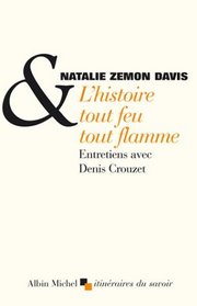 L'histoire tout feu tout flamme (French Edition)