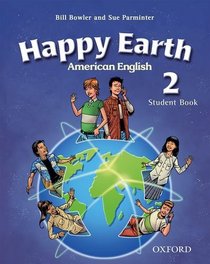 American Happy Earth 2: Student Book with MultiROM