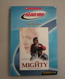 The Mighty--read 180 Scholastic Audio Cd (Read 180)