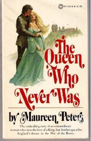 The Queen Who Never Was