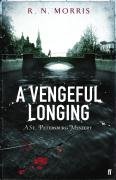Vengeful Longing, A: A St Petersburg Mystery