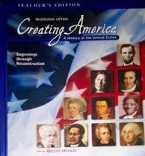 Teacher's Edition McDougal Littell Creating America - A History of the United States