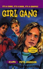 Graffix: Girl Gang (Graffix)