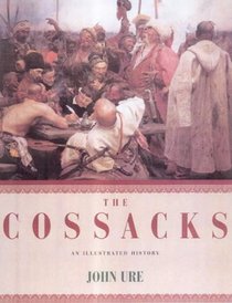 Cossacks: An Illustrated History