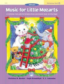 Music for Little Mozarts Christmas Fun