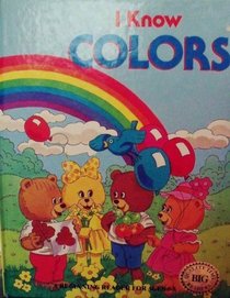 Quality Time Big Readers: I Know Colors