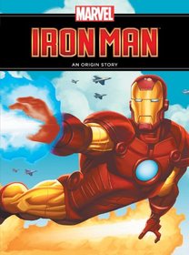 Iron Man: An Origin Story (Origin Story, An)