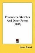 Characters, Sketches And Other Poems (1880)