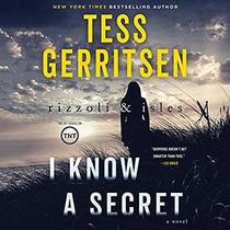 I Know a Secret (Rizzoli & Isles, Bk 12) (Unabridged) (Audio CD)