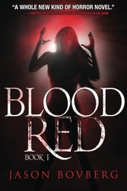 Blood Red (Blood Trilogy) (Volume 1)