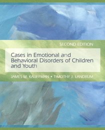 Cases in Emotional and Behavioral Disorders of Children and Youth (2nd Edition)