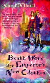Death Wore the Emperor's New Clothes (Doan and Binky, Bk 3)