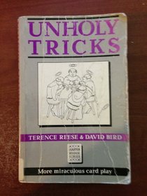 Unholy Tricks