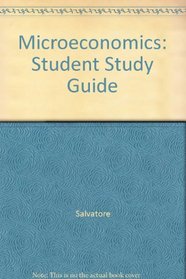 Microeconomics: Student Study Guide