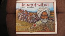 The Story of Wali Dad