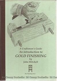 An Introduction to Gold Finishing