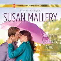 Shelter in a Soldier's Arms: Library Edition
