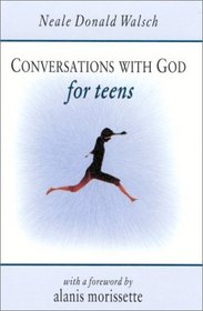 Conversations With God for Teens