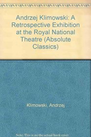 Andrzej Klimowski: A Retrospective Exhibition at the Royal National Theatre (Absolute Classics)