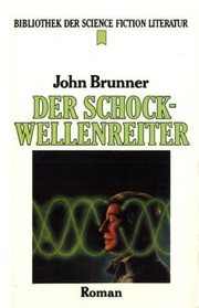 Der Schockwellenreiter (The Shockwave Rider) (German Edition)