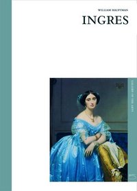 Ingres (Gallery of the Arts Series)