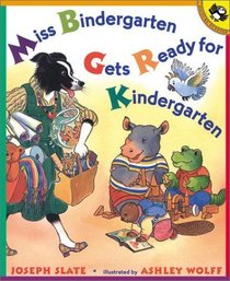 Miss Bindergarten Gets Ready for Kindergarten (Miss Bindergarten)