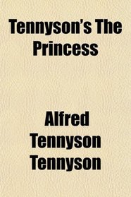 Tennyson's The Princess
