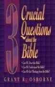 3 Crucial Questions About the Bible